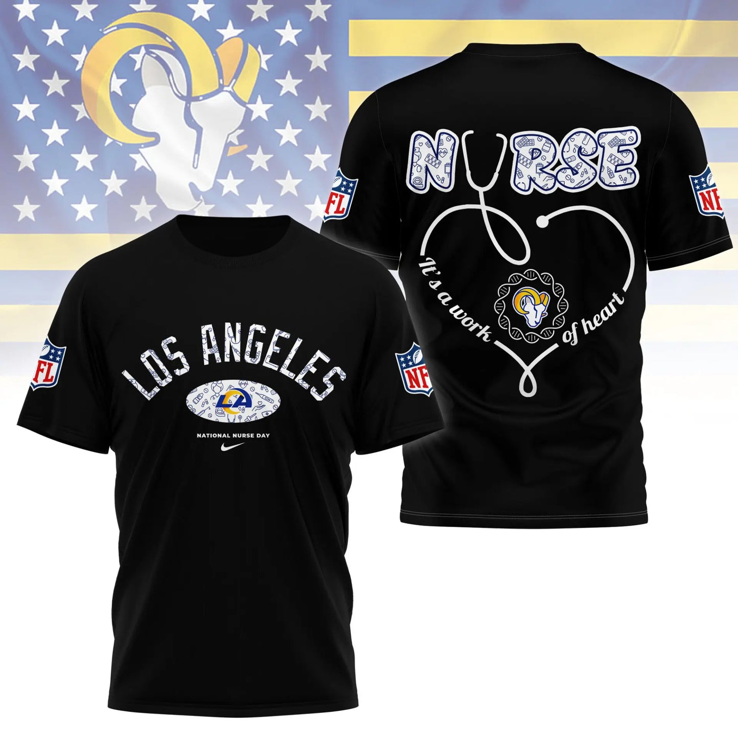Los Angeles Rams | PREMIUM 3D NURSE APPRECIATION DAY SHIRT NY - HuddleStyle.com - Image 3